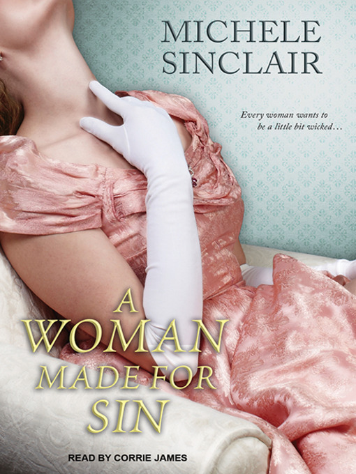 Title details for A Woman Made for Sin by Michele Sinclair - Available